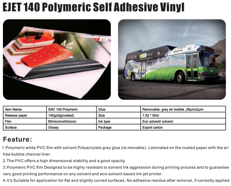 E-JET 140 Polymeric Self Adhesive Vinyl